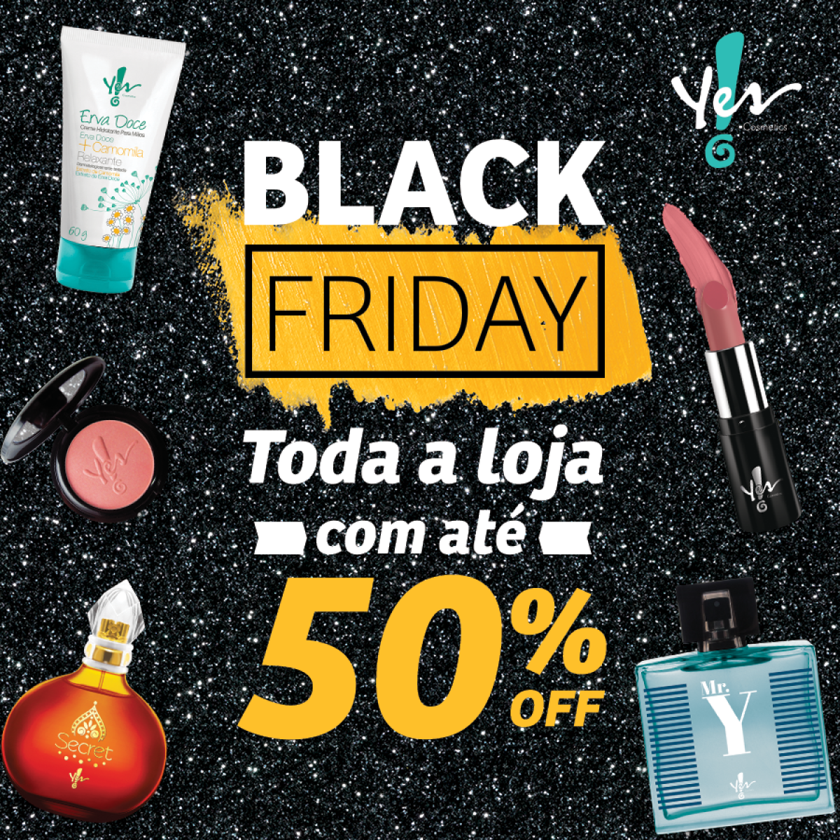 Yes! Cosmetics com uma semana de Black Friday (Imagem: Divulgação)