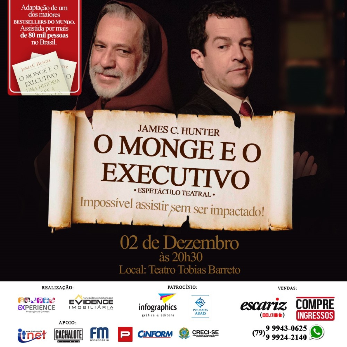 Espetáculo "O Monge e o Executivo" acontece nesta sexta 2 no Teatro Tobias Barreto (Imagem: Divulgação)