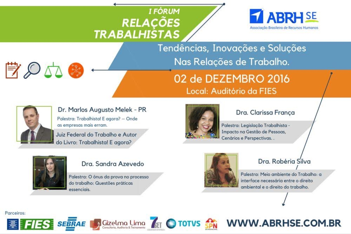 ABRH/SE promove o I Fórum de Relações Trabalhistas (Imagem: Divulgação/ABRH/SE)