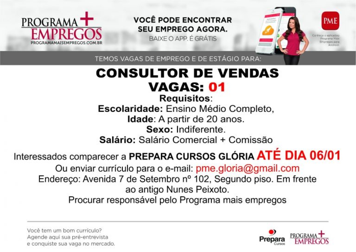 Empresa oferta vaga de emprego em Glória (Imagem: Programa + Empregos)