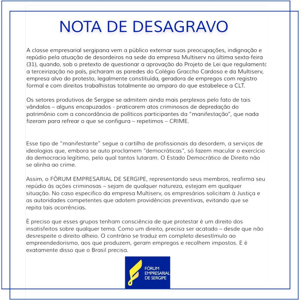 Classe Empresarial emite NOTA DE DESAGRAVO - (Imagem: Fórum Empresarial de Sergipe) Classe Empresarial emite NOTA DE DESAGRAVO - (Imagem: Fórum Empresarial de Sergipe)