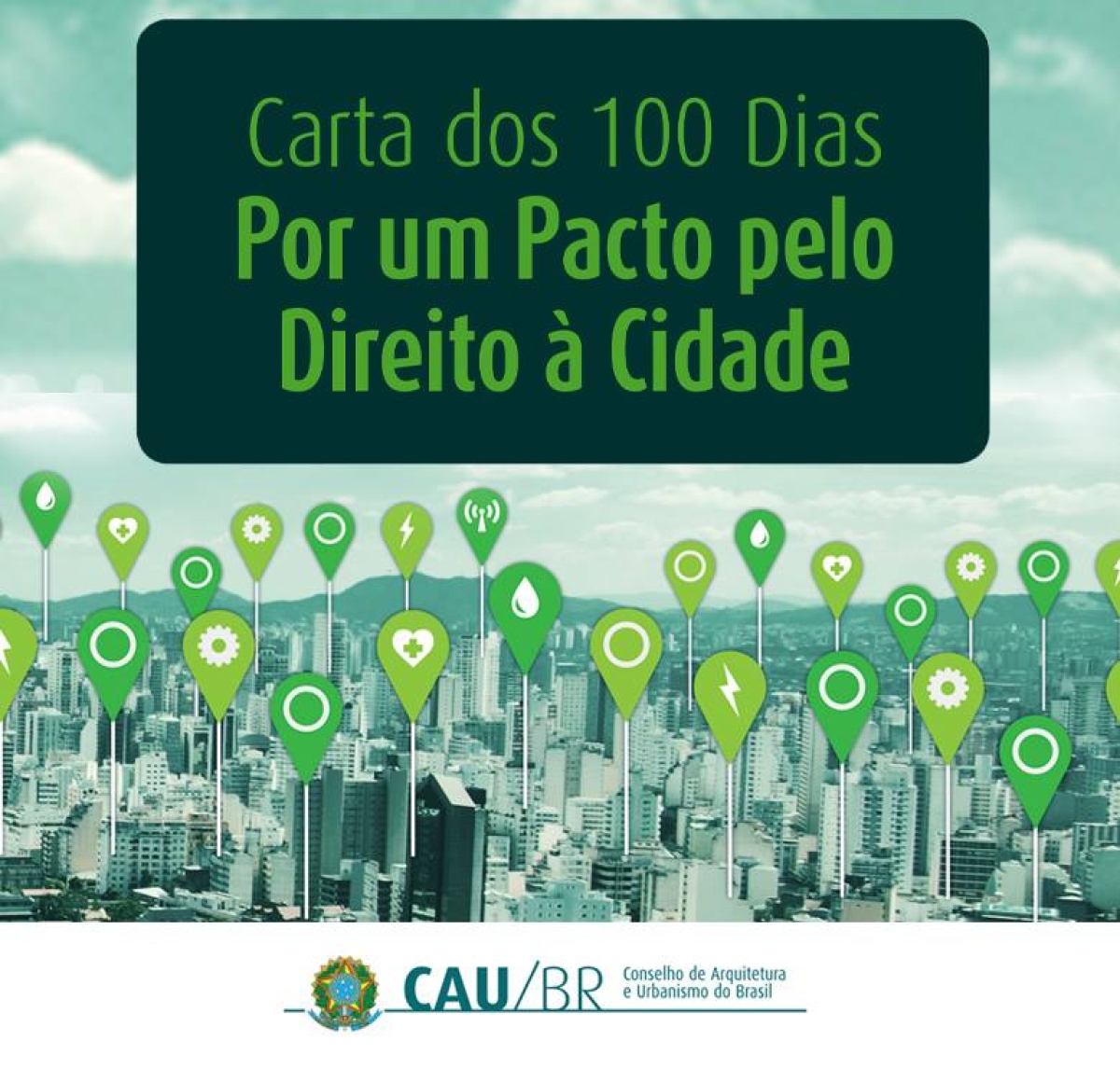 Carta dos 100 Dias Por um Pacto pelo Direito à Cidade (Imagem: Divulgação)
