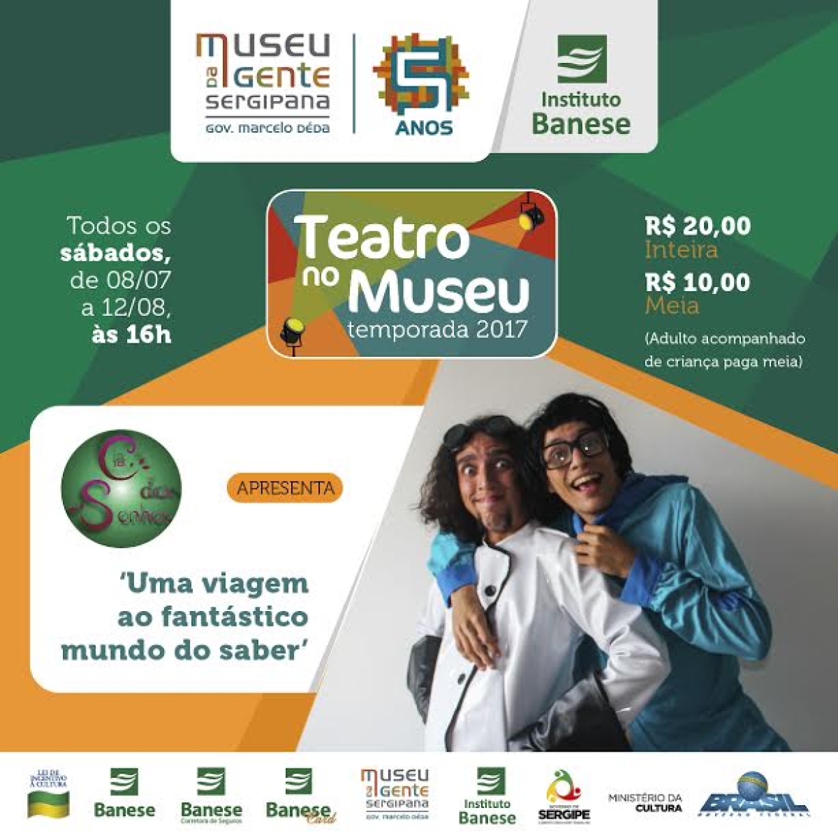 Museu da Gente Sergipana recebe novo espetáculo na temporada 2017 do Teatro no Museu (Imagem: Divulgação)