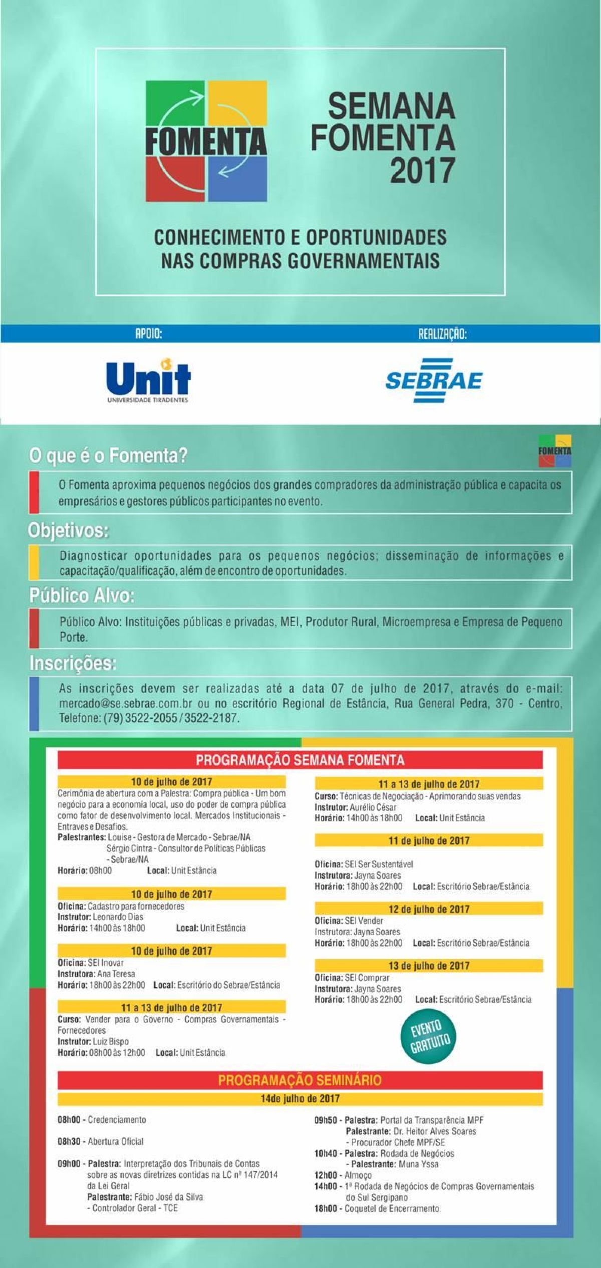 FOMENTA 2017: Conhecimentos e oportunidades nas compras governamentais (Imagem: Sebrae)