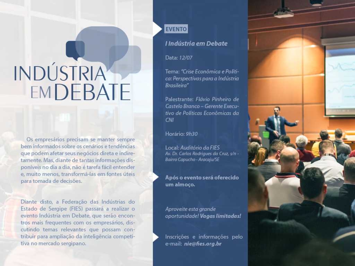 O Gerente Executivo de Políticas Econômicas da CNI participará do evento "Indústria em Debate", realizado pela Fies/Sergipe (Imagem: Divulgação)