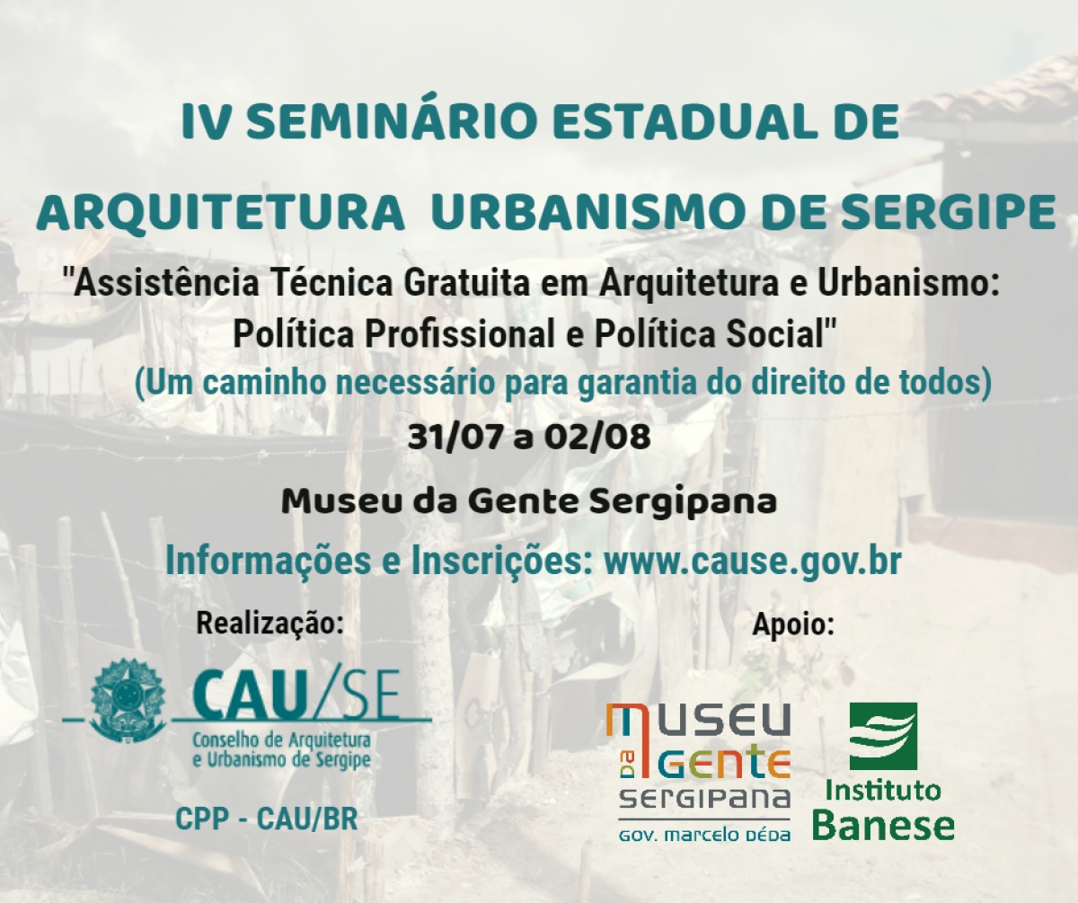 IV Seminário de Arquitetura e Urbanismo de Sergipe (Imagem: Divulgação/CAU/SE)