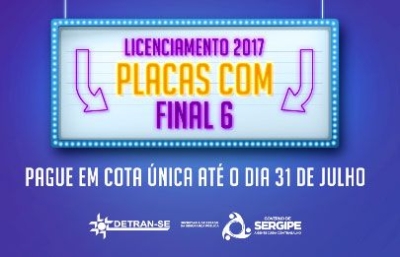 Veículos com placa final 6 devem ser licenciados até dia 31 de julho (Divulgação/Detran/SE)