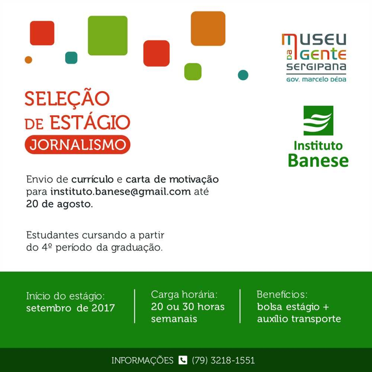 Instituto Banese abre seleção para estágio em Jornalismo (Imagem: Divulgação)