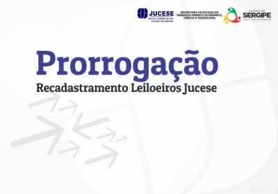 Jucese prorroga prazo para recadastramento dos leiloeiros (Imagem: Jucese)