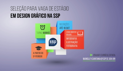 SSP abre seleção para vaga de estágio em Design Gráfico (Foto: Ascom/SSP)