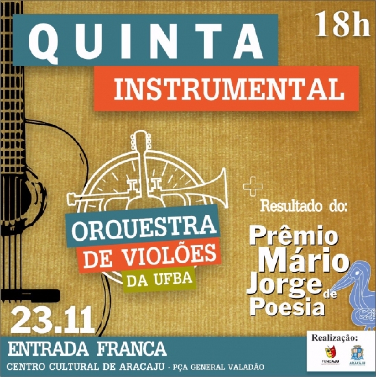 Quinta Instrumental terá resultado do Prêmio Mário Jorge de Poesia e Orquestra de Violões da UFBA (Imagem: Divulgação/Funcaju)
