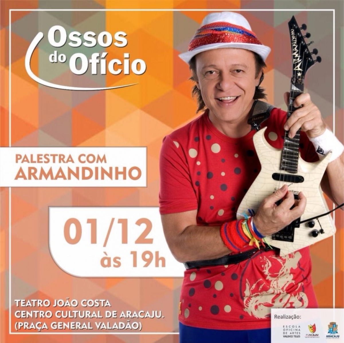 Programa Ossos do Ofício com Armandinho (Imagem: Divulgação/ Funcaju)