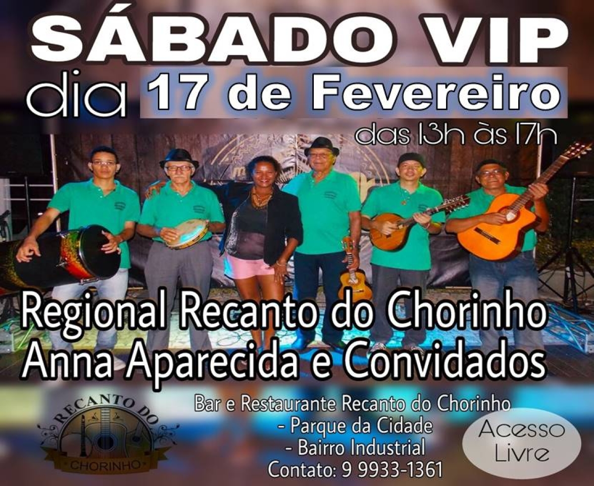 Sábado Vip no Recanto do Chorinho (Foto: Divulgação)