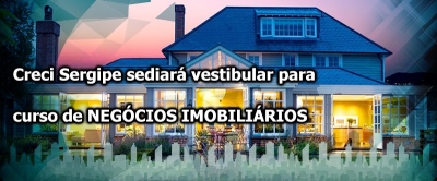 Creci Sergipe sediará novo vestibular para curso de Negócios Imobiliários (Imagem: Creci/SE)