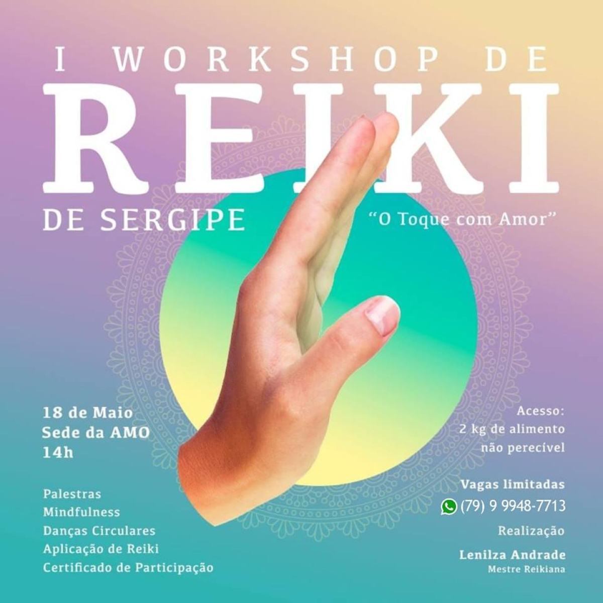 AMO recebe primeiro workshop de Reike de Sergipe (Imagem: Divulgação)