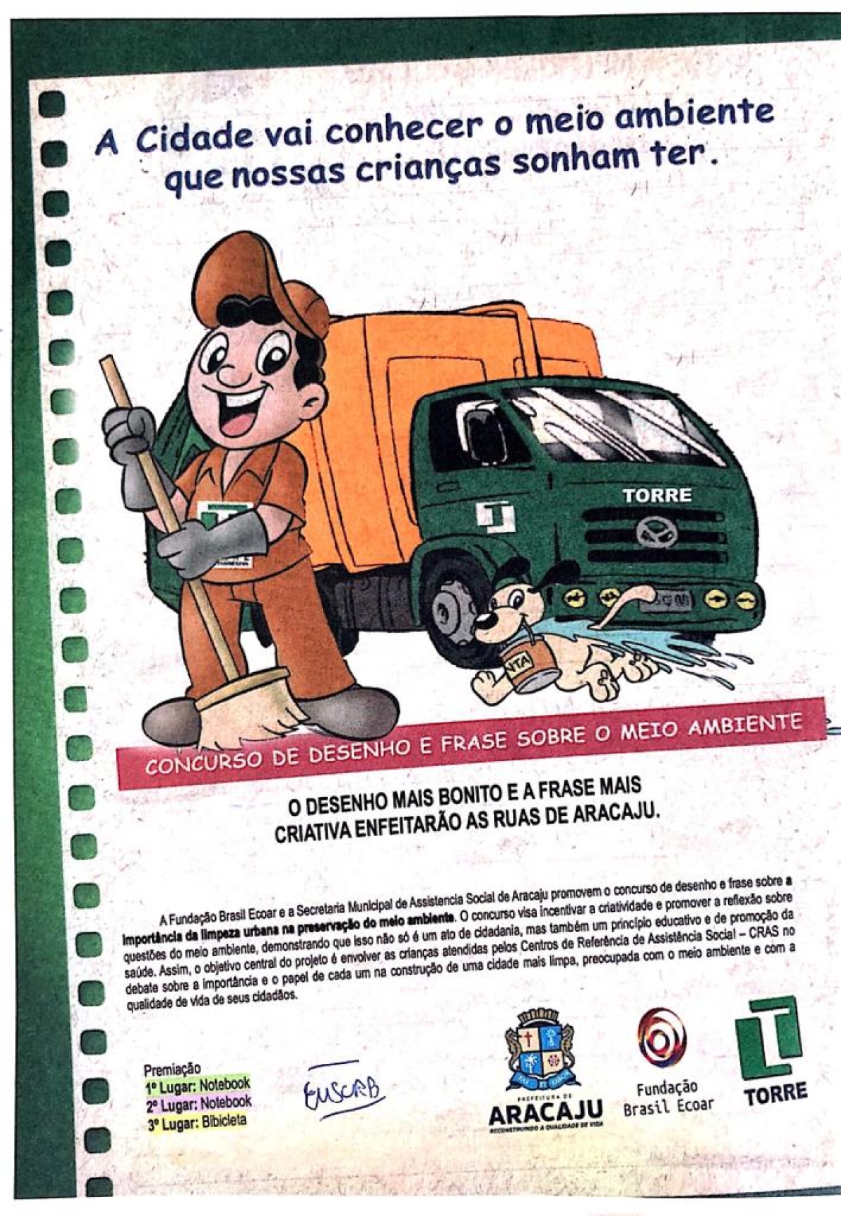 Fundação Brasil Ecoar e Prefeitura de Aracaju lançam concurso de desenhos e frases (Imagem: Divulgação)