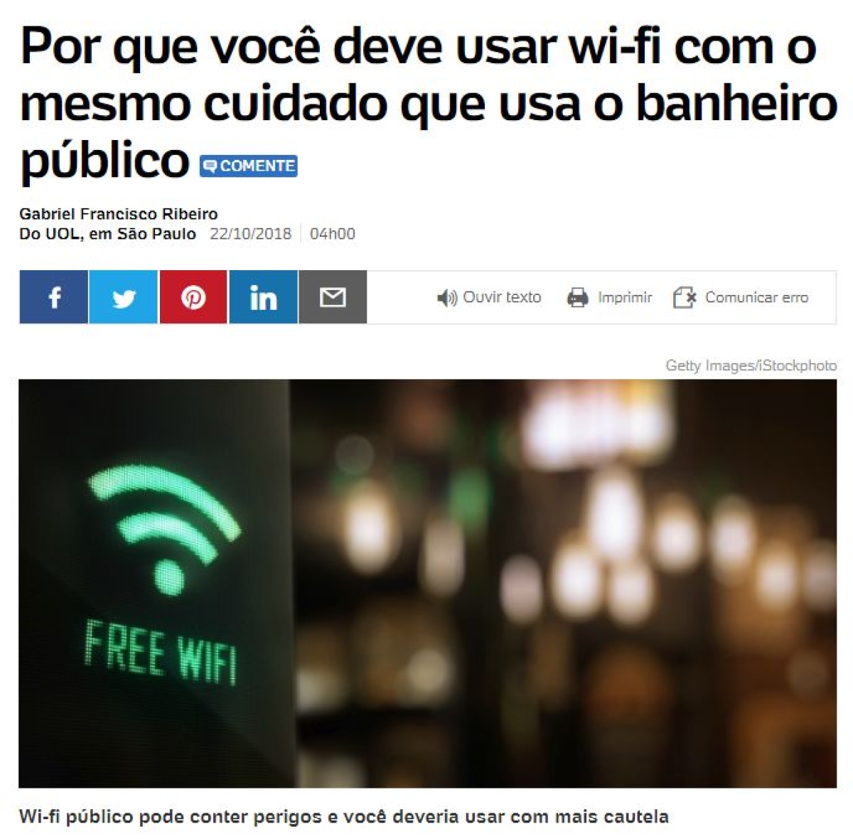 Por que você deve usar wi-fi com o mesmo cuidado que usa o banheiro público (Imagem: Reprodução/ UOL)