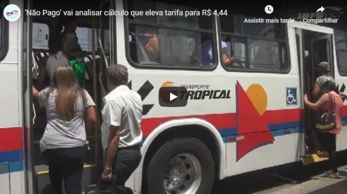 "Não Pago" vai analisar cálculo que eleva tarifa para R$ 4,44 (Imagem: Reprodução de vídeo/ Portal Infonet)