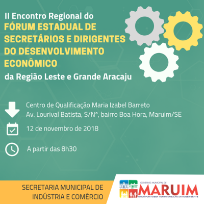 Maruim sediará Encontro Regional de Secretários de Desenvolvimento Econômico (Imagem: Divulgação)