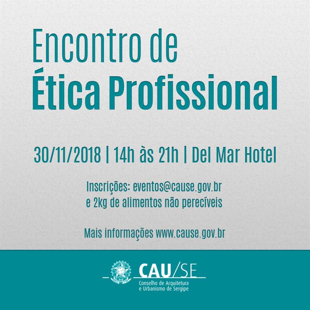 CAU/Sergipe realiza Encontro de �?tica (Imagem: Divulgação/ CAU/SE)