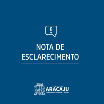 NOTA DE ESCLARECIMENTO: contratações do Forró Caju  (Imagem: PMA)