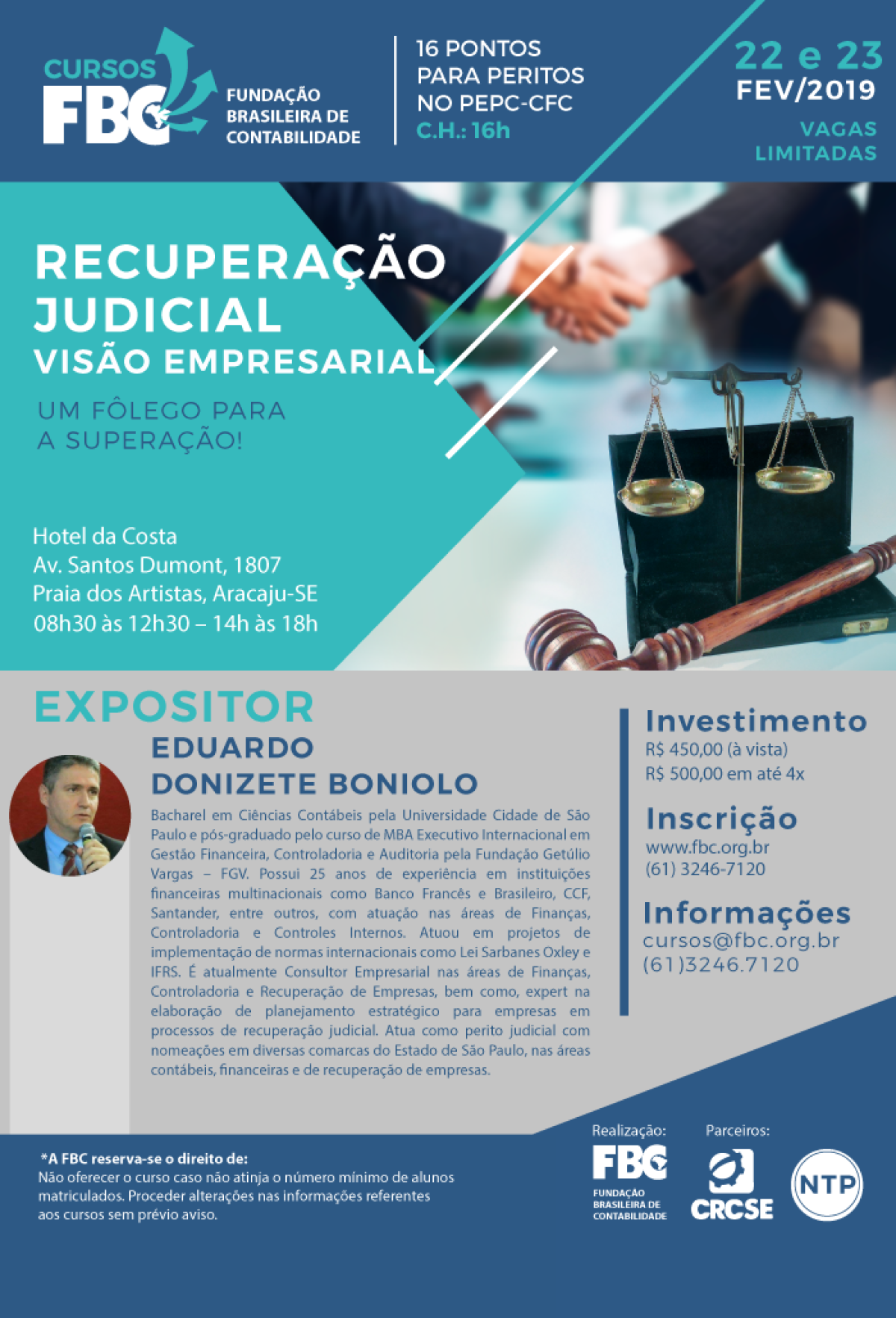 Em tempos de crise, Aracaju recebe curso voltado para recuperação judicial de empresas (Imagem: Divulgação)