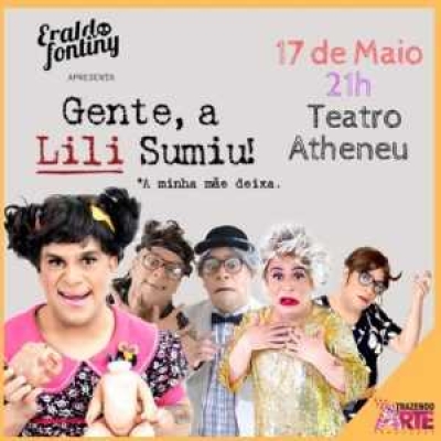 Aracaju recebe a comédia "Gente, a Lili sumiu" (Imagem: Divulgação)