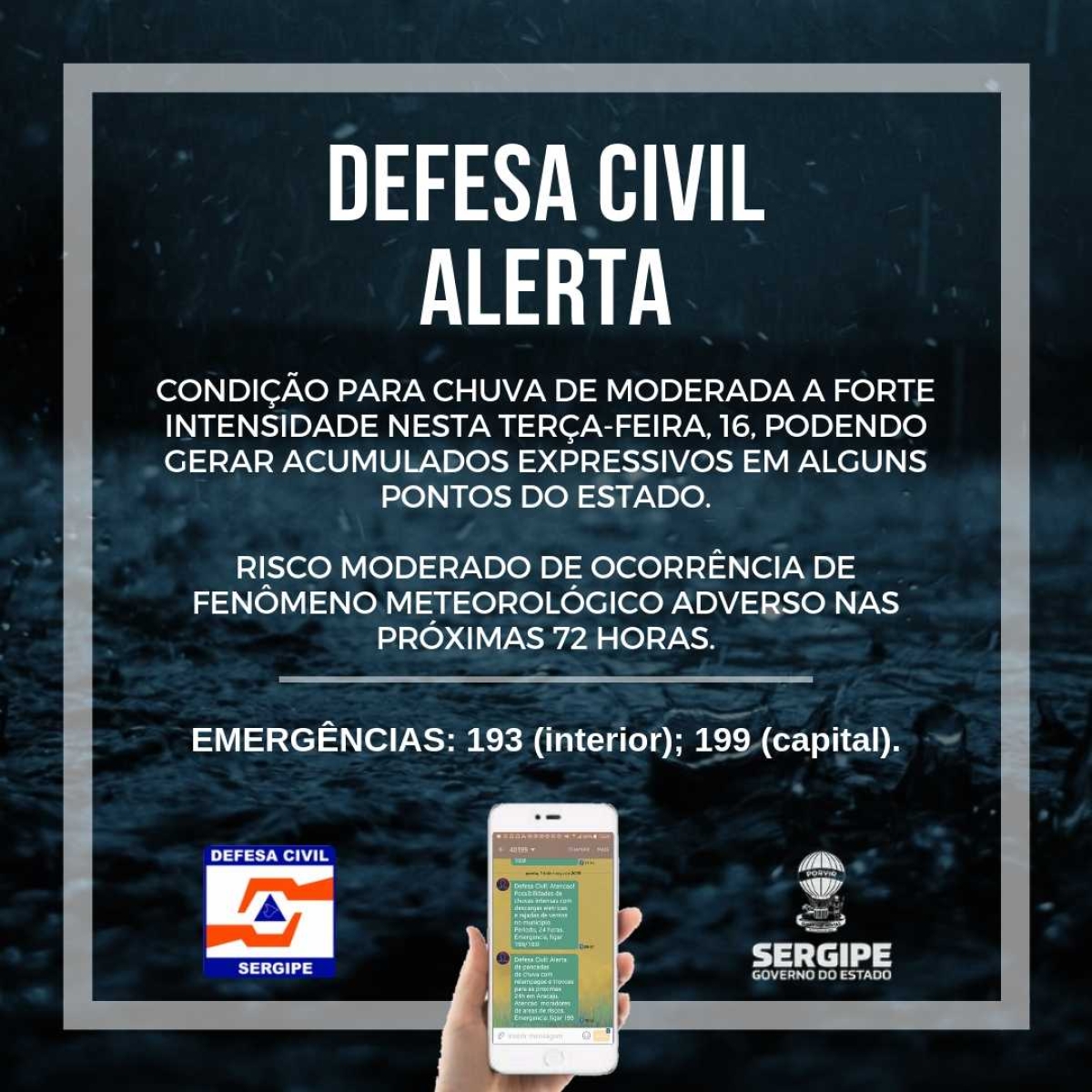 Defesa Civil de Sergipe alerta para acumulado de chuvas em todo o Estado (Imagem: Defesa Civil de Sergipe)