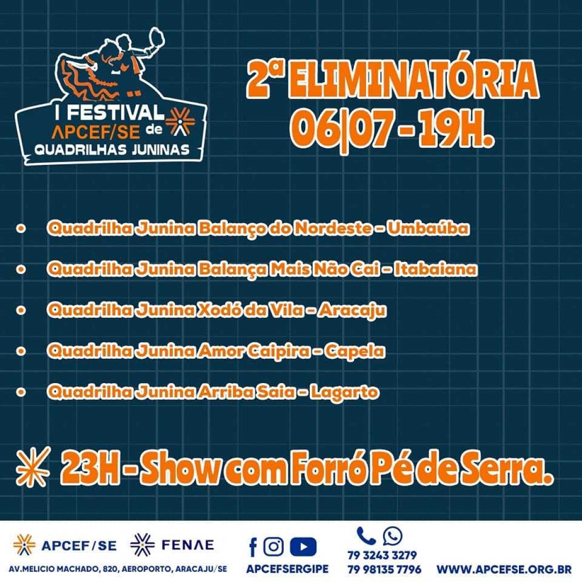 2ª Eliminatória do Festival APCEF/Sergipe de Quadrilhas Juninas (Imagem: Divulgação/ APCEF/SE)