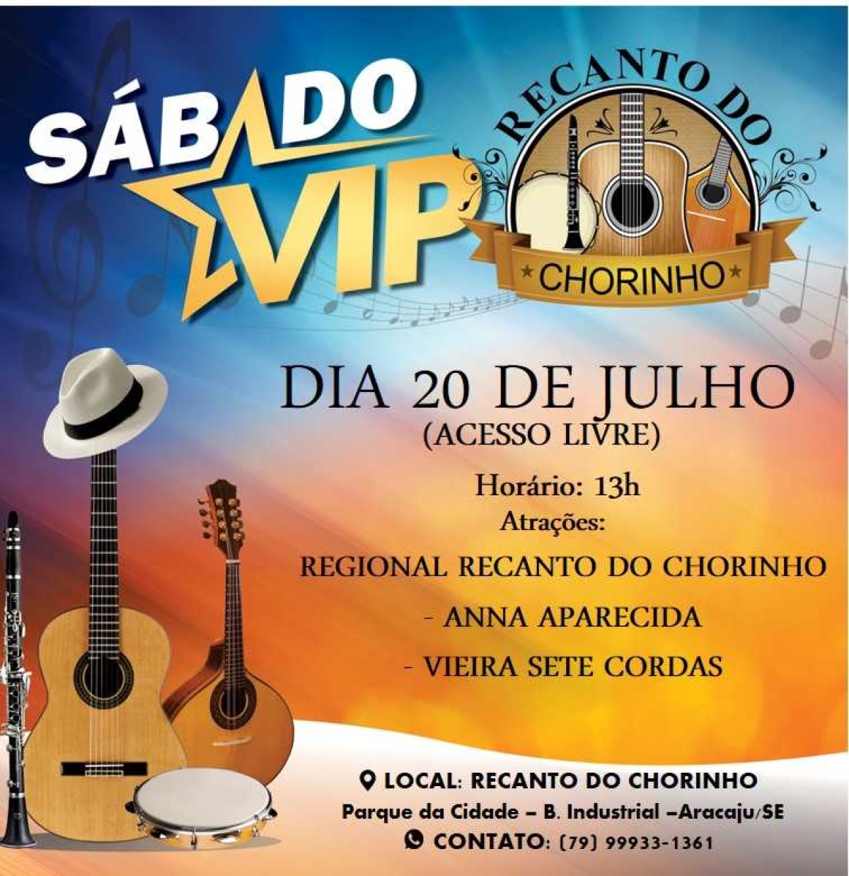 Mais uma edição do Sábado Vip no Recanto do Chorinho (Imagem: Divulgação)