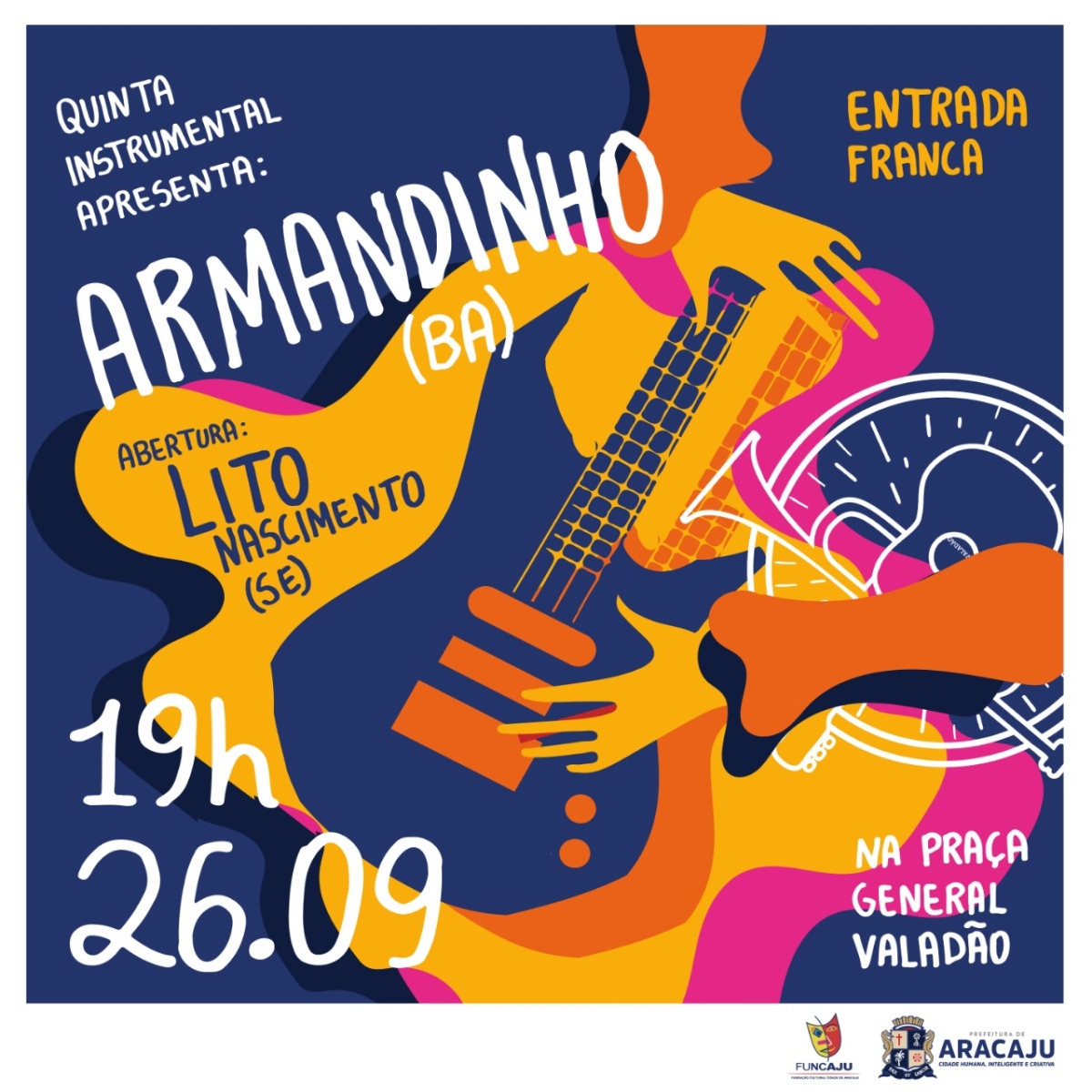 Prefeitura traz Armandinho para a General Valadão em nova edição do Quinta Instrumental (Imagem: Divulgação/ Prefeitura de Aracaju)