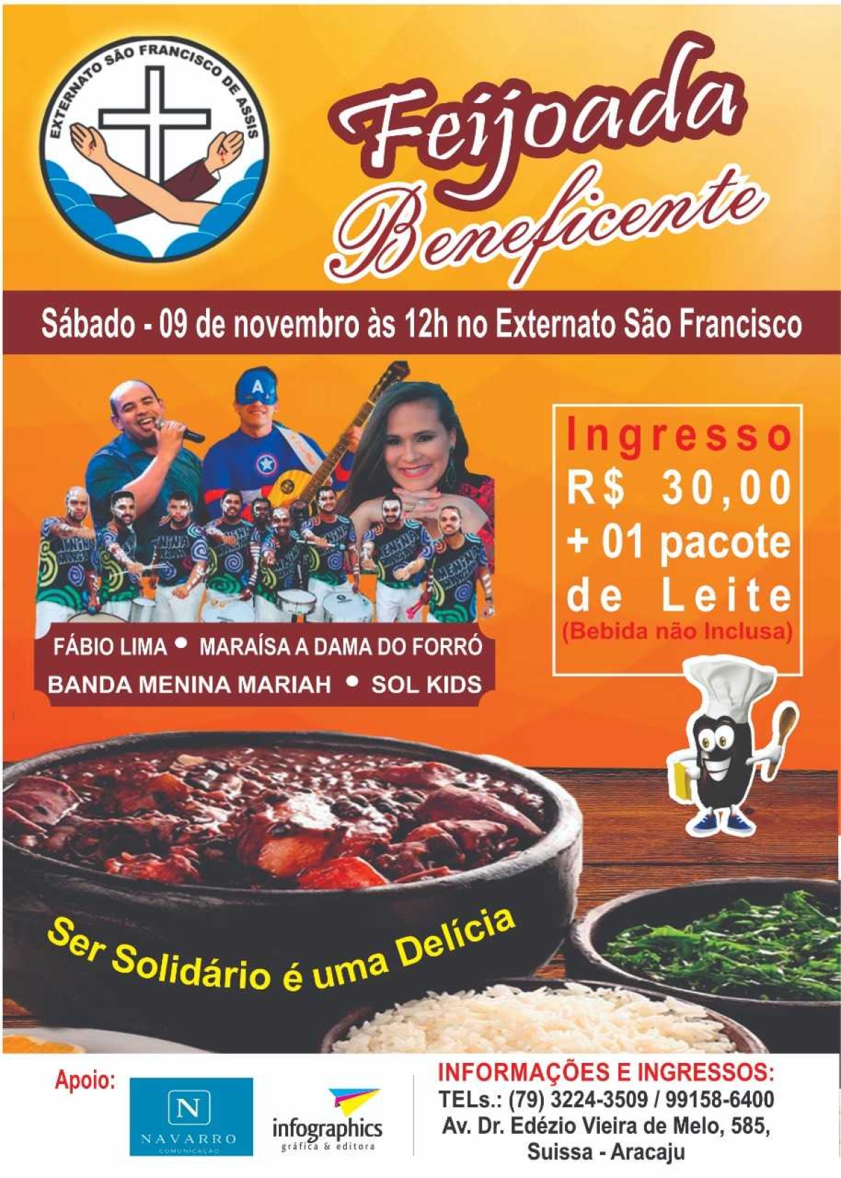 Grandes atrações vão agitar a Feijoada do Externato São Francisco (Foto: Divulgação)