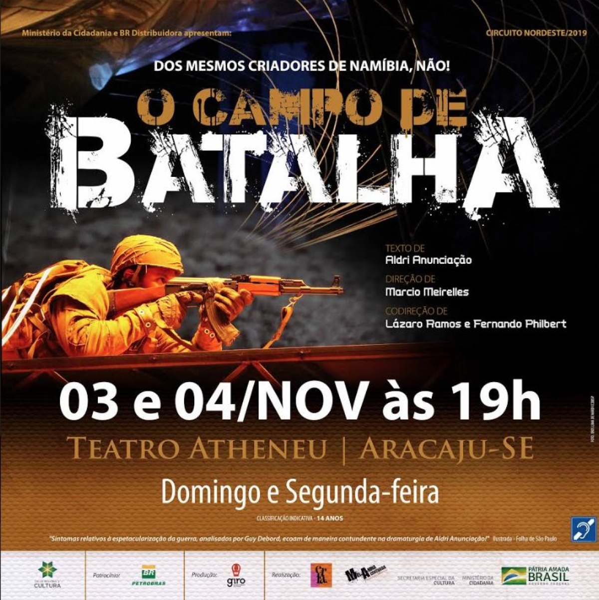 "O Campo de Batalha" chega a Aracaju para duas apresentações no Teatro Atheneu (Imagem: Divulgação)