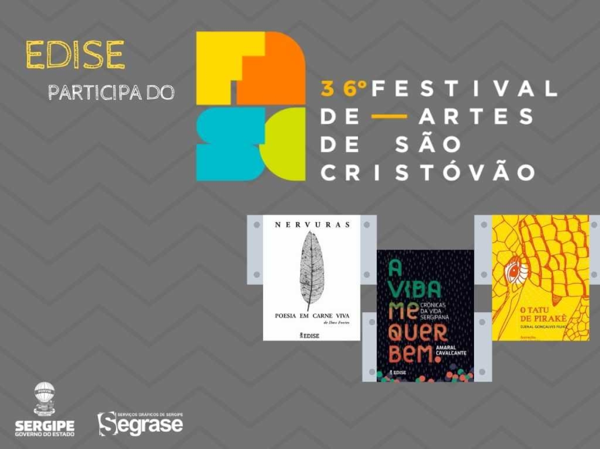Editora do Governo participa do Festival de Artes de São Cristóvão (Imagem: Segrase/ Governo de Sergipe)