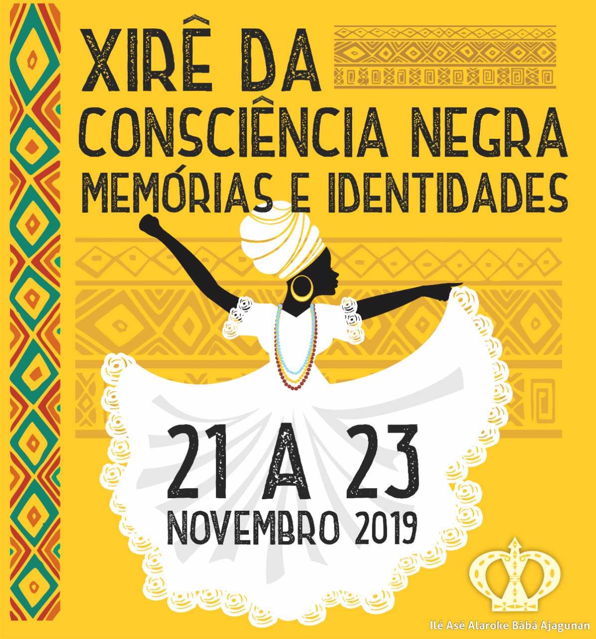 Memória e Identidade serão destaques no III Xirê da Consciência Negra (Imagem: Divulgação)