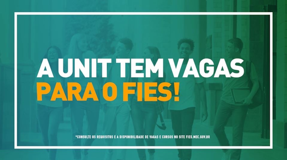 Interessados ainda podem se inscrever em vagas remanescentes do FIES 2020.2 (Imagem: Divulgação/ Unit)