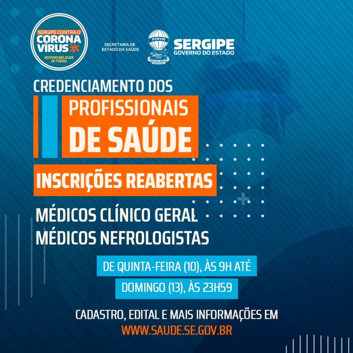 Covid-19: Secretaria de Estado da Saúde reabre inscrições para Médicos Clínico Geral e Nefrologista (Imagem: Divulgação/ SES/SE)