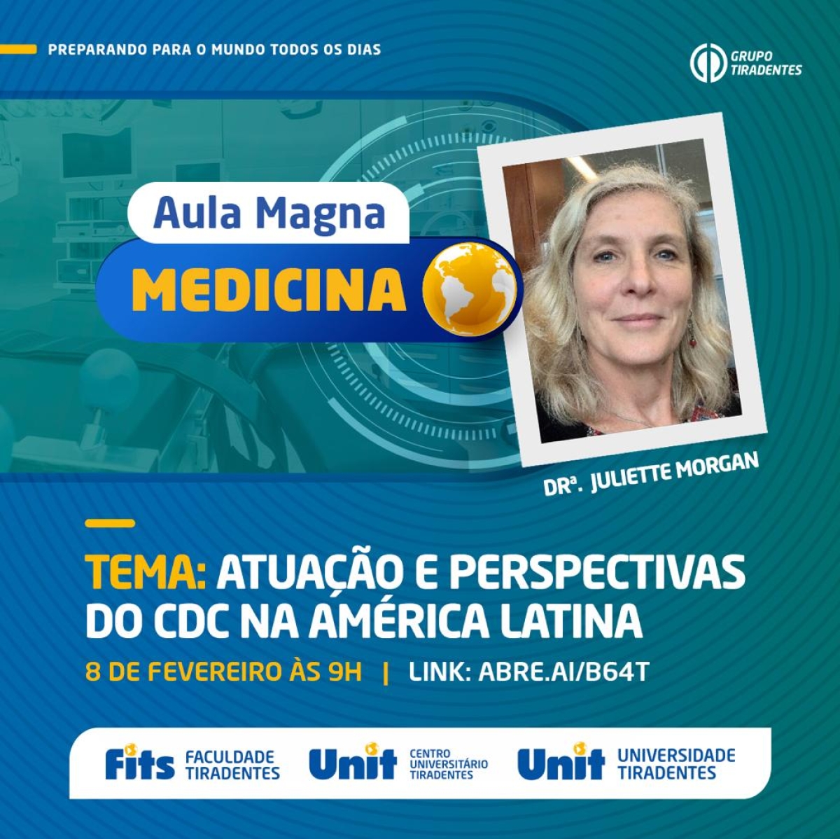 Diretora do CDC dos EUA fará aula para Medicina do Grupo Tiradentes (Imagem: Divulgação)