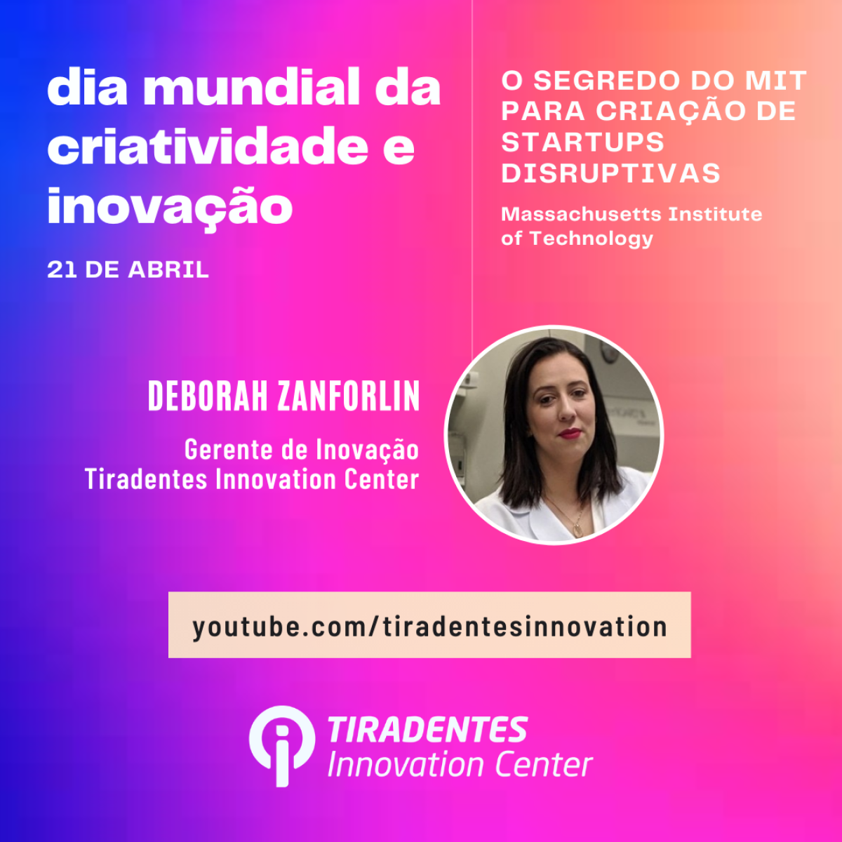 Tiradentes Innovation Center comemora aniversário do GT com evento sobre criatividade e inovação (Imagem: Asscom Grupo Tiradentes)