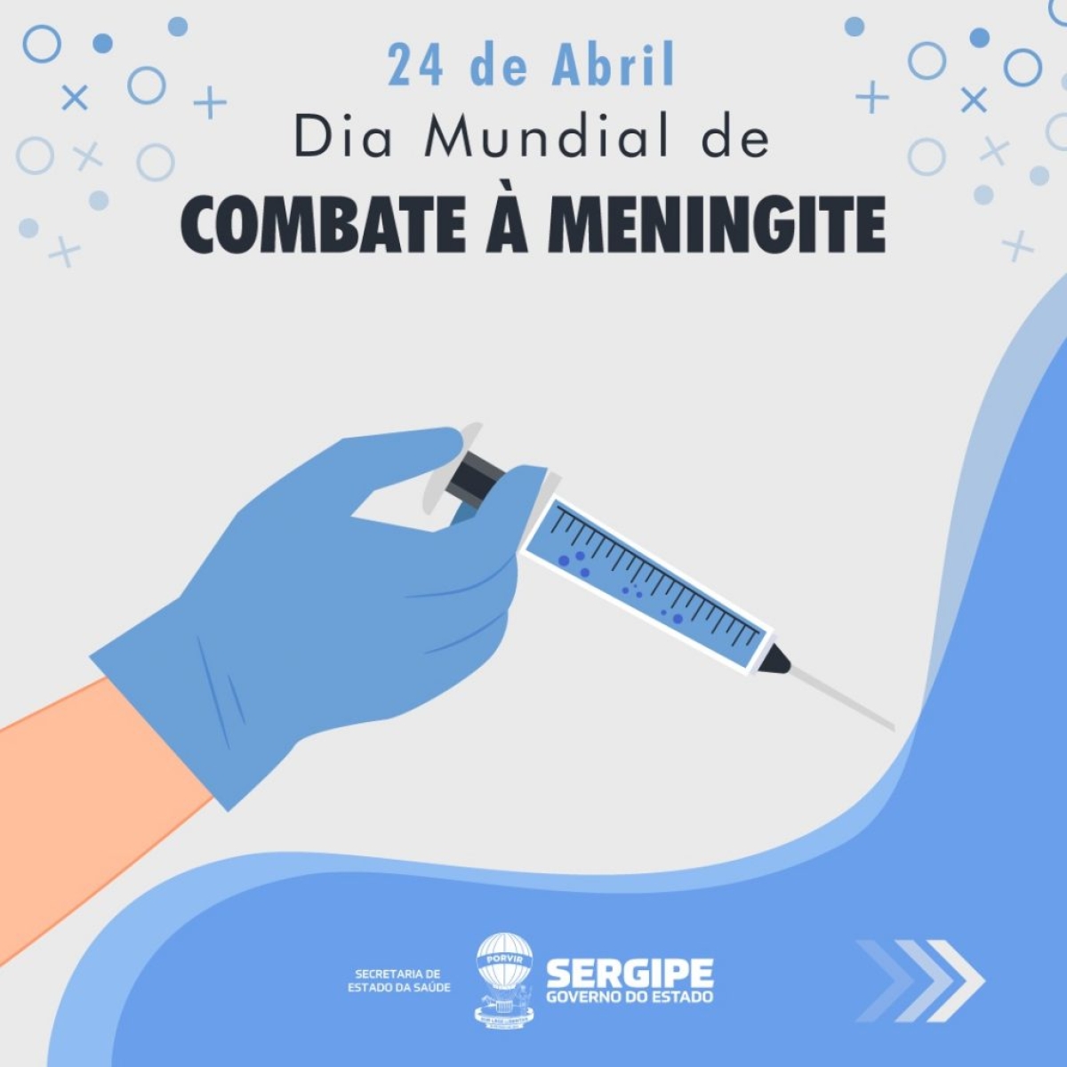 Saúde reforça a importância da prevenção e tratamento adequados no Dia Mundial do Combate à Meningite (Foto: SES/SE)