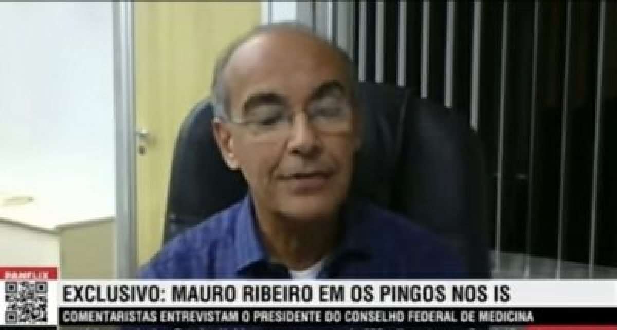 Médico Mauro Ribeiro, presidente do Conselho Federal de Medicina (Imagem: Reprodução)