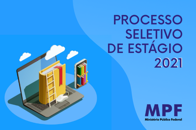 Divulgado resultado provisório do Processo Seletivo de Estágio (Arte: Ascom MPF/SE)