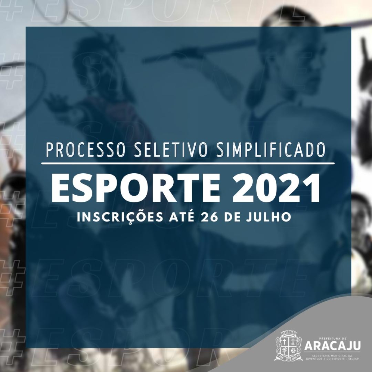 Prefeitura abre processo seletivo simplificado para área do esporte (Arte: Ascom Sejesp Aracaju)