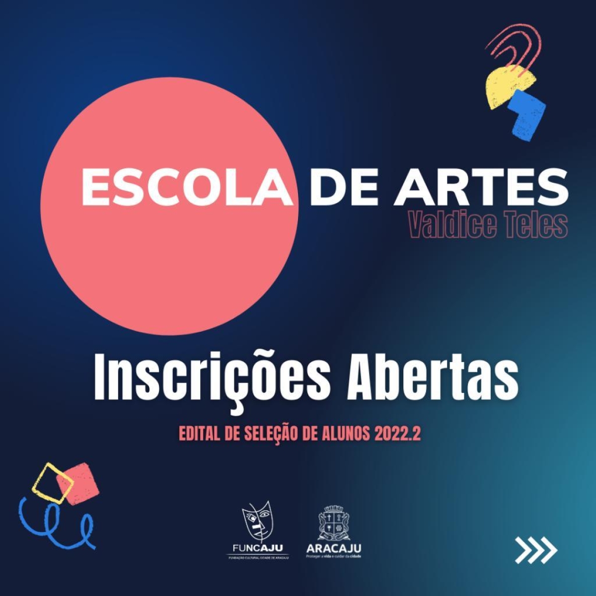 Inscrição para cursos e oficinas da Escola de Artes encerram nesta quarta, 26/1 (Arte: Ascom/ Funcaju)