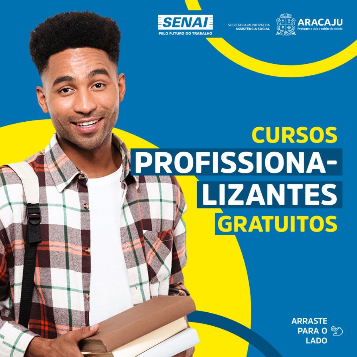 Prefeitura de Aracaju abre inscrições para cursos profissionalizantes em parceria com Senai (Arte: Ascom/ Assistência Social)