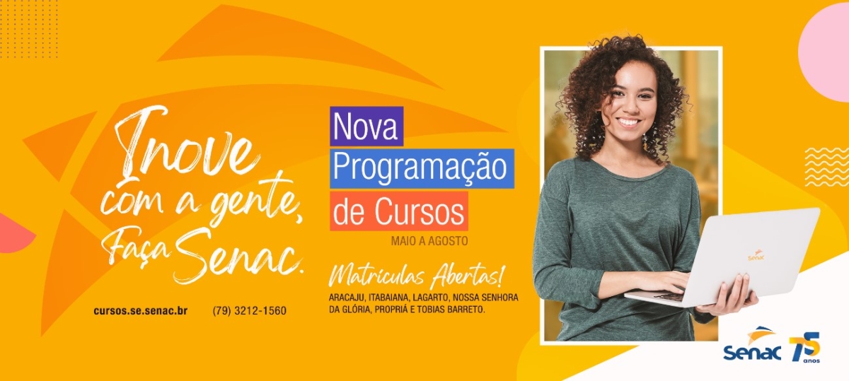 Confira a nova programação quadrimestral de cursos do Senac (maio a agosto) através do site cursos.se.senac.br - Imagem: Senac/SE