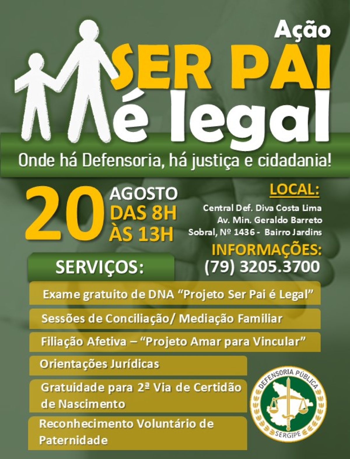 Defensoria Pública realiza ação Ser Pai é Legal dia 20 de agosto - Imagem: Divulgação | DPE/SE