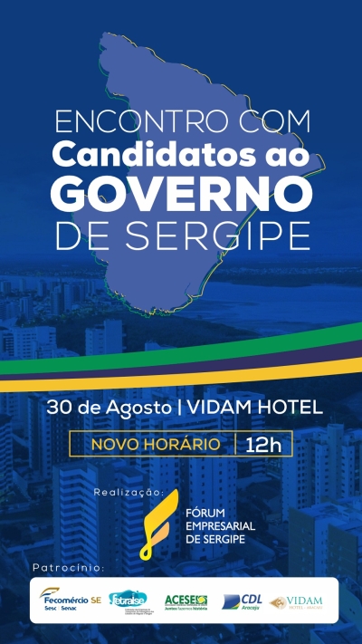 Fórum Empresarial de Sergipe realizará encontro com candidatos ao Governo dia 30/8 - Imagem: Divulgação