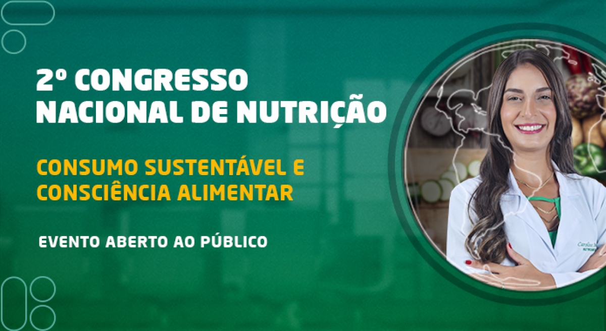 Congresso universitário abordará consumo sustentável e consciência alimentar - Imagem: Divulgação