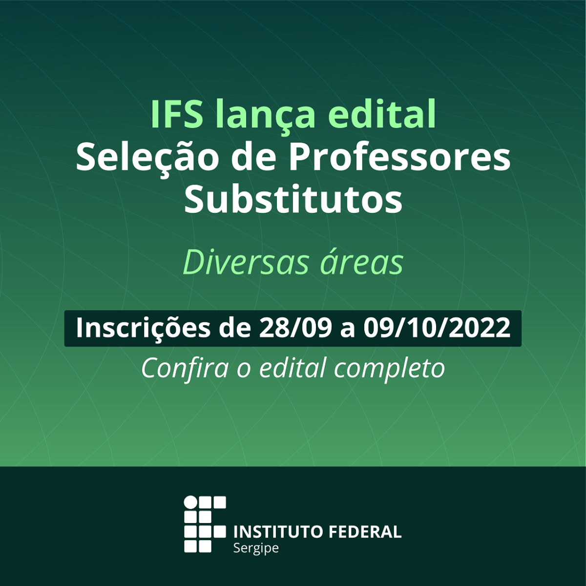 IFS lança edital para contratação de professor substituto com 14 vagas - Imagem: Divulgação | IFS